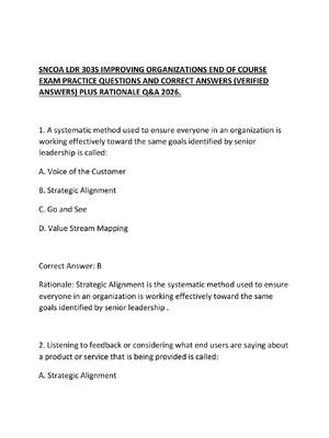 Preview of SNCOA LDR 303S IMPROVING ORGANIZATIONS END OF COURSE EXAM PRACTICE QUESTIONS AND CORRECT A