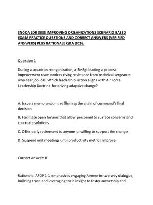 Preview of SNCOA LDR 303S IMPROVING ORGANIZATIONS SCENARIO BASED EXAM PRACTICE QUESTIONS AND CORRECT