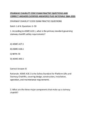 Preview of STAIRWAY CHAIRLIFT CODE EXAM PRACTICE QUESTIONS AND CORRECT ANSWERS