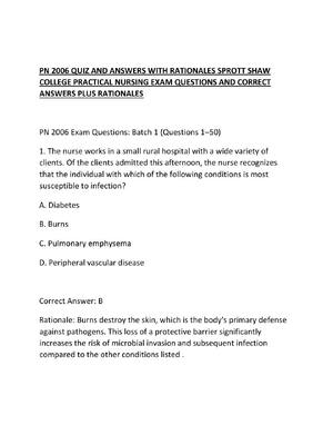 Preview of PN 2006 QUIZ AND ANSWERS WITH RATIONALES SPROTT SHAW COLLEGE PRACTICAL NURSING EXAM QUESTI