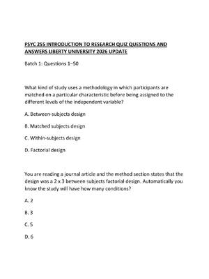 Preview of PSYC 255 INTRODUCTION TO RESEARCH QUIZ QUESTIONS AND ANSWERS LIBERTY UNIVERSITY 2026 UPDAT