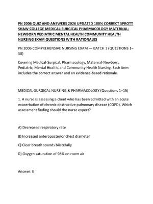 Preview of PN 2006 QUIZ AND ANSWERS 2026 UPDATED 100% CORRECT SPROTT SHAW COLLEGE MEDICAL-SURGICAL PH