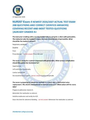 Preview of NUR257 Exam 4 NEWEST 2026/2027 ACTUAL TEST EXAM  200 QUESTIONS AND CORRECT (VERIFIED ANSWE