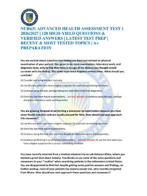 Preview of NUR631 ADVANCED HEALTH ASSESSMENT TEST 1 2026/2027 | 120 HIGH-YIELD QUESTIONS & VERIFIED A
