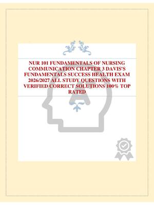 Preview of NUR 101 FUNDAMENTALS OF NURSING COMMUNICATION CHAPTER 3 DAVIS'S FUNDAMENTALS SUCCESS HEALT