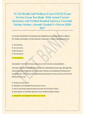 Preview of Nr 222 Health And Wellness Exam 2/Nr222 Exam  2review Exam Test Bank