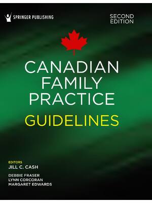Preview of Canadian Family Practice Guidelines 2nd Edition By Jill Cash, Debbie Fraser, Lynn Corcoran