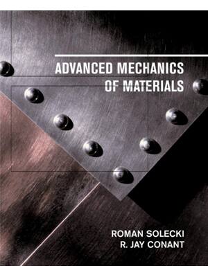 Preview image for Advanced Mechanics of Materials 1st Edition By Roman Solecki, Jay Conant
