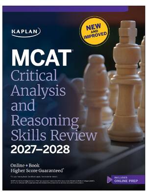 Preview of MCAT Critical Analysis and Reasoning Skills Review 2027–2028 By Kaplan Test Prep