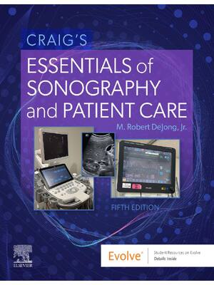 Preview of Craig's Essentials of Sonography and Patient Care 5th Edition By Robert deJong