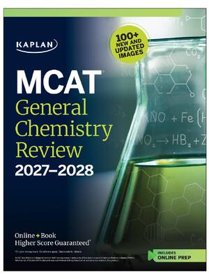 Preview of MCAT® General Chemistry Review 2027–2028 By Kaplan Test Prep