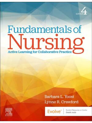 Preview of Fundamentals of Nursing Active Learning for Collaborative Practice 4th Edition By Barbara