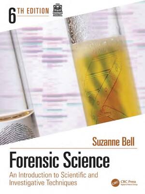 Preview of Forensic Science An Introduction to Scientific and Investigative Techniques 6th Edition By