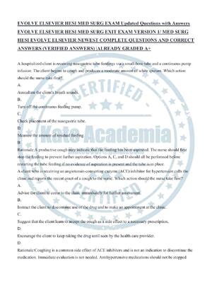 Preview image for EVOLVE ELSEVIER HESI MED SURG EXAM Updated Questions with Answers EVOLVE ELSEVIER HESI MED SURG EXIT EXAM VERSION 1/ MED SURG HESI EVOLVE ELSEVIER NEWEST COMPLETE QUESTIONS AND CORRECT ANSWERS (VERIFIED ANSWERS) |ALREADY GRADED A+