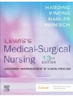 Preview of Lewis's Medical-Surgical Nursing 13th Edition By Mariann Harding, Jeffrey Kwong, Debra Hag