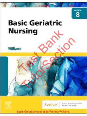 Preview of Basic Geriatric Nursing 8th Edition By Patricia Williams