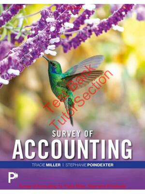 Preview of Survey of Accounting 1st Edition By Tracie Miller, Stephanie Poindexter