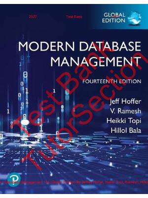 Preview of Modern Database Management 14th Edition  (Global Edition) By Jeffrey Hoffer, Heikki Topi,