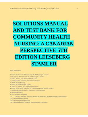 Preview of SOLUTIONS MANUAL  AND TEST BANK FOR  COMMUNITY HEALTH NURSING: A CANADIAN PERSPECTIVE 5TH