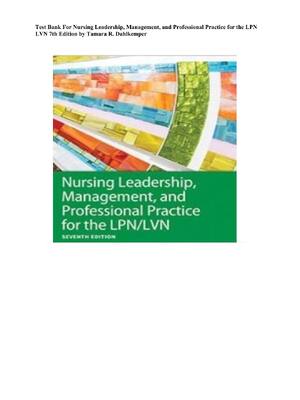 Preview image for Test Bank For Nursing Leadership, Management, and Professional Practice for the LPN LVN 7th Edition by Tamara R. Dahlkemper Complete All 20 Chapters Verified Answers Rated A+