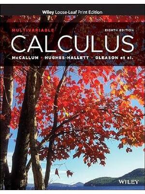 Preview of Calculus, Multivariable 8th Edition By Deborah Hughes-Hallett, Andrew Gleason, William McC