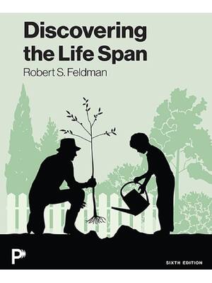 Preview of Discovering the Life Span 6th Edition By Robert Feldman | Test Bank