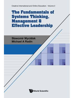 Preview image for PDF(ebook) The Fundamentals of Systems Thinking, Management & Effective Leadership ,By Slawomir Wycislak , Michael A Radin,Volume 2