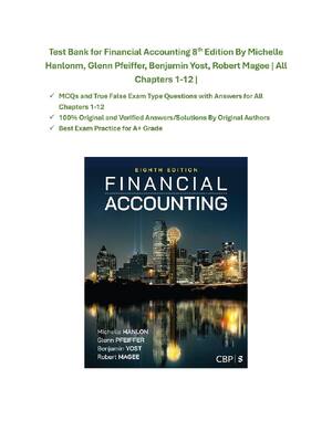 Preview of Financial Accounting 8th Edition By Michelle Hanlonm, Glenn Pfeiffer, Benjamin Yost, Rober