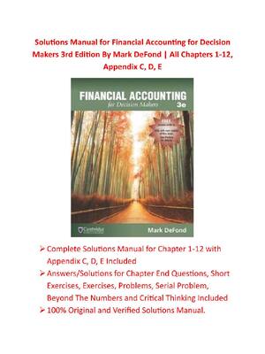Preview of Financial Accounting for Decision Makers 3rd Edition By Mark DeFond | Solutions Manual