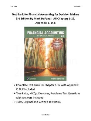 Preview of Financial Accounting for Decision Makers 3rd Edition By Mark DeFond | Test Bank