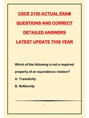 Preview of CSCE 2100 ACTUAL EXAM QUESTIONS AND CORRECT DETAILED ANSWERS LATEST UPDATE THIS YEAR
