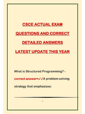 Preview of CSCE ACTUAL EXAM QUESTIONS AND CORRECT DETAILED ANSWERS LATEST UPDATE THIS YEAR