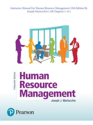 Preview of Human Resource Management 15th Edition By Joseph Martocchio | Instructor Manual