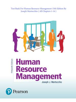 Preview of Human Resource Management 15th Edition By Joseph Martocchio | Test Bank