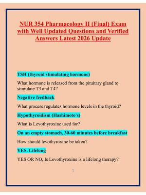 Preview of NUR 354 Pharmacology II (Final) Exam  with Well Updated Questions and Verified  Answers La