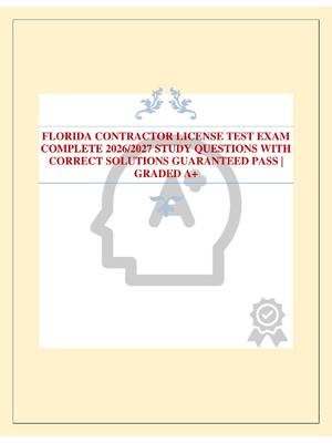 Preview image for FLORIDA CONTRACTOR LICENSE TEST EXAM COMPLETE 2026/2027 STUDY QUESTIONS WITH CORRECT SOLUTIONS GUARANTEED PASS | GRADED A+