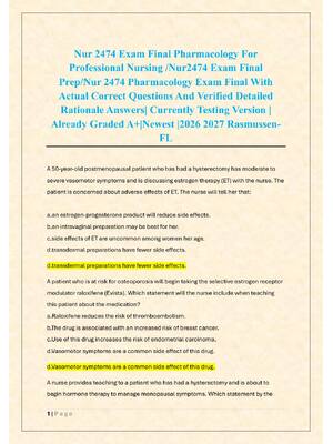 Preview of Nur 2474 Exam Final Pharmacology For  Professional Nursing /Nur2474 Exam Final  Prep/Nur 2