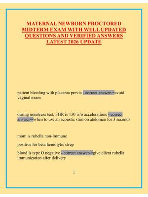 Preview of MATERNAL NEWBORN PROCTORED MIDTERM EXAM WITH WELL UPDATED QUESTIONS AND VERIFIED ANSWERS L