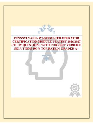 Preview of PENNSYLVANIA WASTEWATER OPERATOR CERTIFICATION MODULE 1 LATEST 2026/2027 STUDY QUESTIONS W