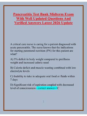 Preview of Pancreatitis Test Bank Midterm Exam With Well Updated Questions And Verified Answers Lates