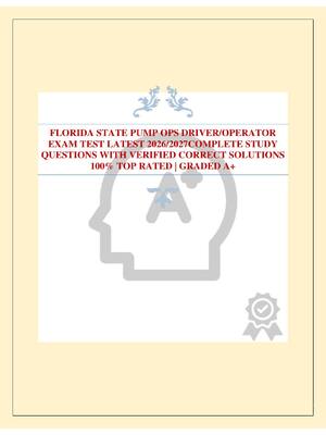 Preview of FLORIDA STATE PUMP OPS DRIVER/OPERATOR EXAM TEST LATEST 2026/2027COMPLETE STUDY QUESTIONS