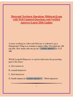 Preview of Maternal Newborn Questions Midterm Exam with Well Updated Questions and Verified Answers L