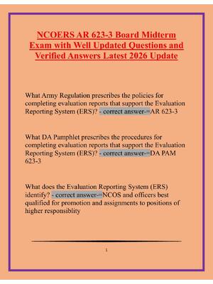 Preview of NCOERS AR 623-3 Board Midterm  Exam with Well Updated Questions and  Verified Answers Late