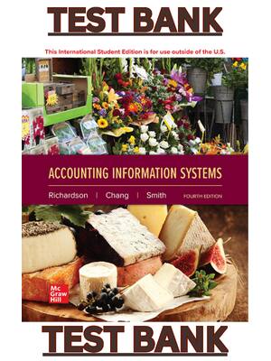 Preview of TEST BANK for Accounting Information Systems 4th Edition by Vernon Richardson, Chengyee Ja