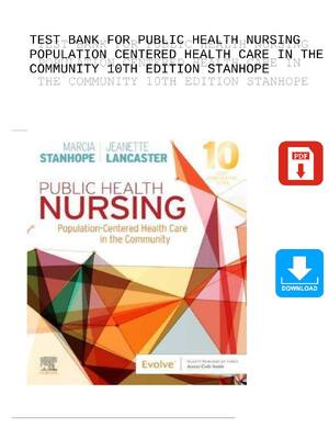 Preview image for TEST BANK FOR PUBLIC HEALTH NURSING  POPULATION CENTERED HEALTH CARE IN THE  COMMUNITY 10TH EDITION STANHOPE