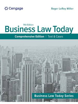 Preview of Business Law Today Comprehensive Edition Text & Cases 14th Edition By Roger LeRoy Miller I