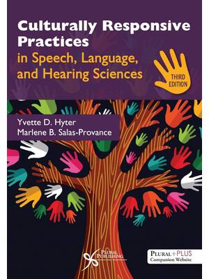 Preview of Culturally Responsive Practices in Speech Language and Hearing Sciences 3rd Edition By Yve