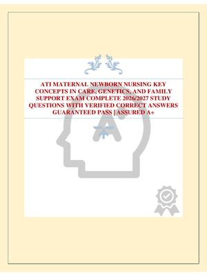 Preview of ATI MATERNAL NEWBORN NURSING KEY CONCEPTS IN CARE, GENETICS, AND FAMILY SUPPORT EXAM COMPL