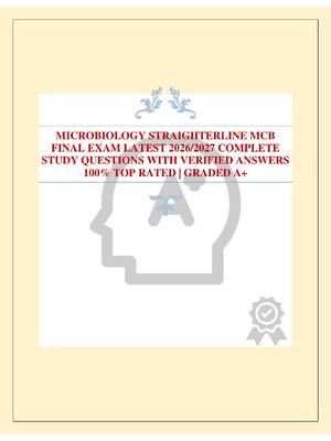 Preview of MICROBIOLOGY STRAIGHTERLINE MCB FINAL EXAM LATEST 2026/2027 COMPLETE STUDY QUESTIONS WITH
