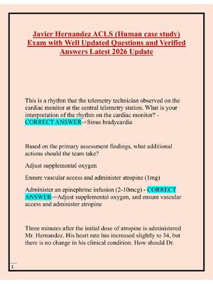 Preview of 1  Javier Hernandez ACLS (Human case study)  Exam with Well Updated Questions and Verified